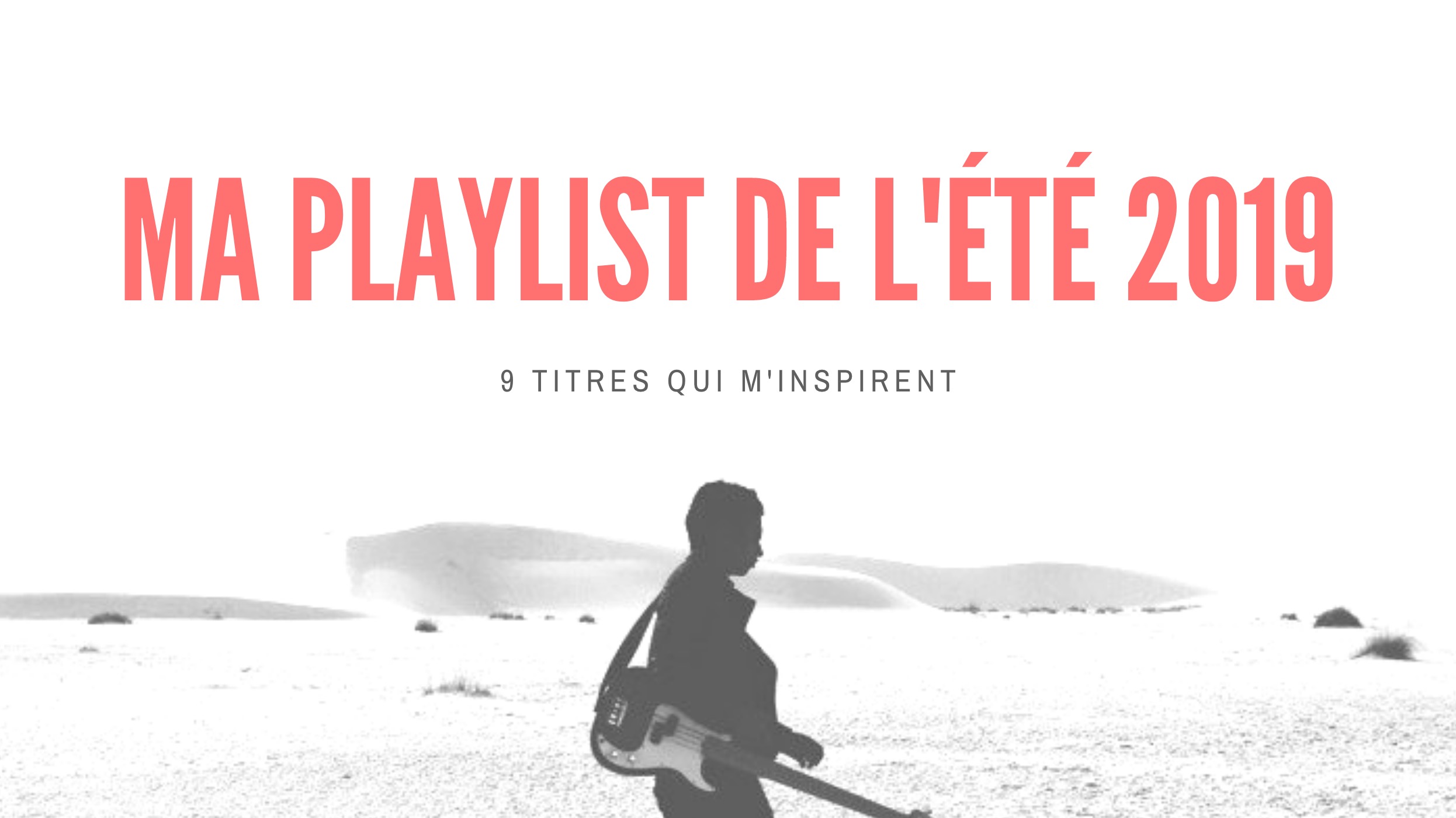 playlist-ete-2019