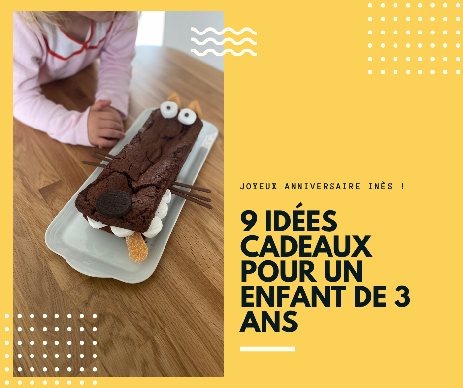 Soldes Cadeau Anniversaire Enfant 3 Ans - Nos bonnes affaires de