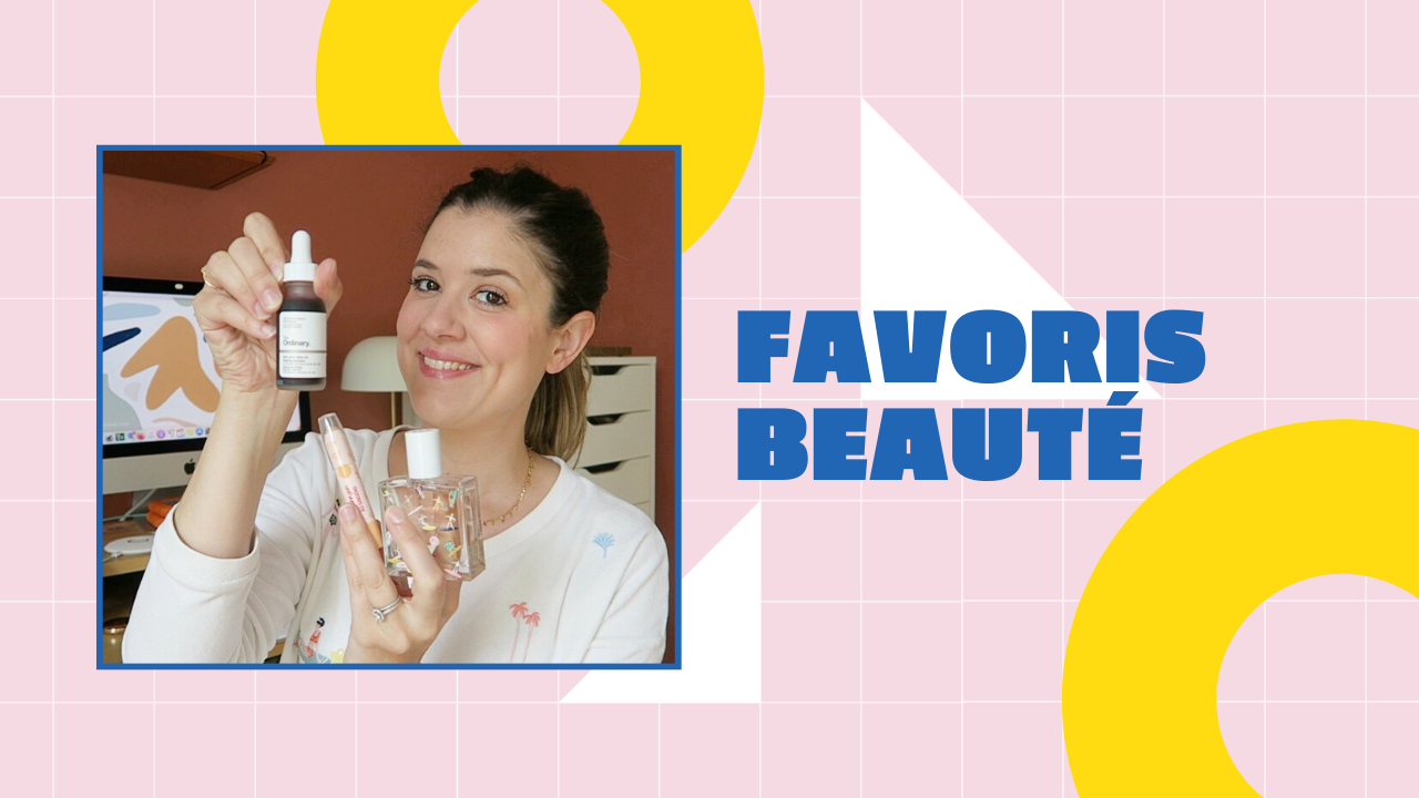 favoris-beaute-mai-juin-2020