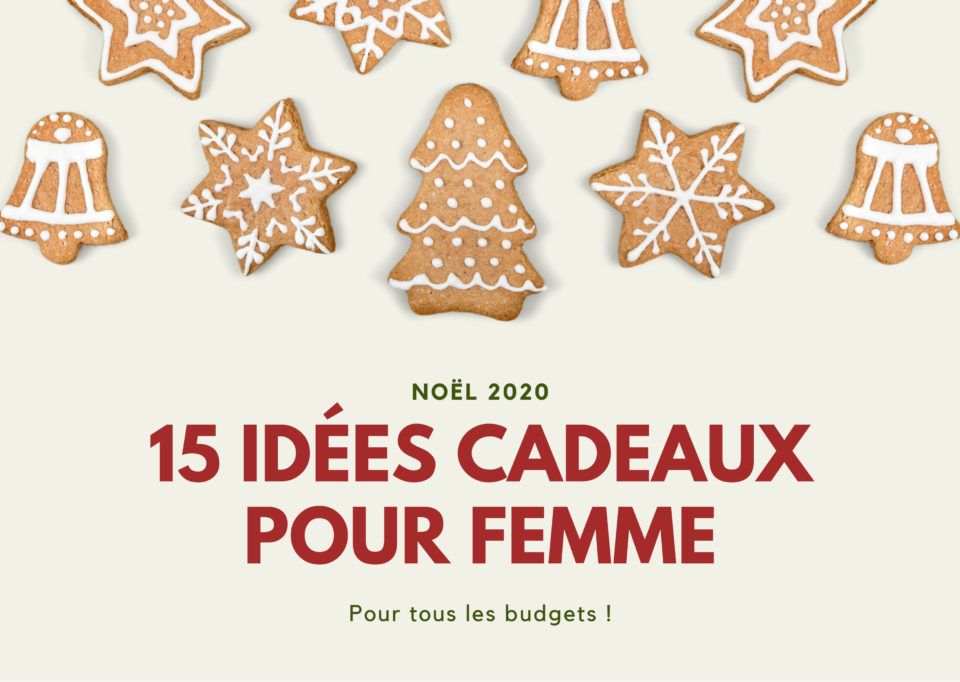 Des idées cadeaux pour Noël