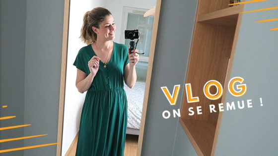 VLOG | On se remue !