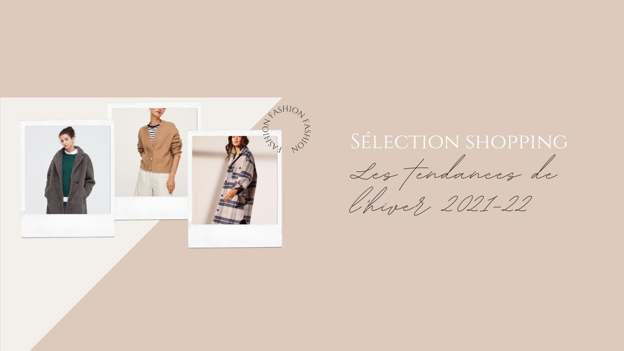 selection-shopping-hiver-2021-2022