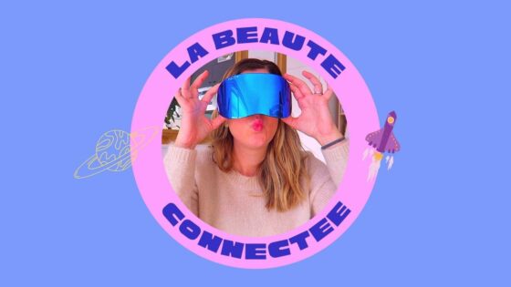 BEAUTÉ CONNECTÉE | Mes accessoires favoris (et quelques flops)