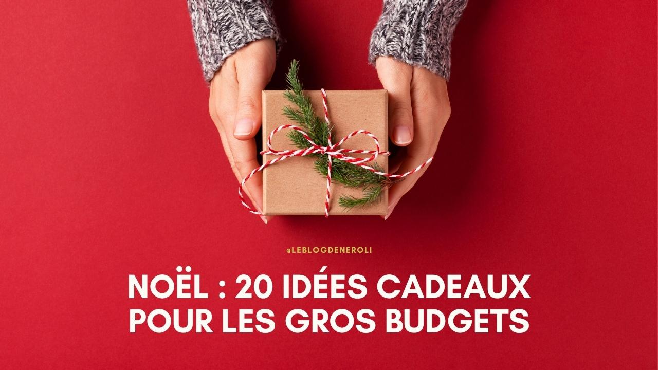 noel-gros-budget