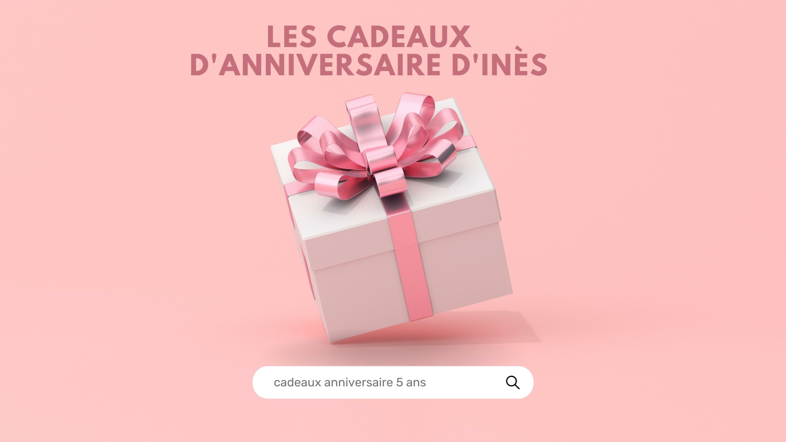 Les cadeaux d'anniversaire d'Inès (5 ans) - Le Blog de Néroli