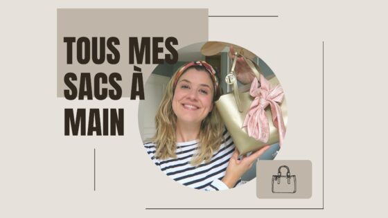 MODE | Tous mes sacs à main