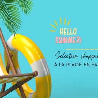 MODE | 5 essentiels de l’été