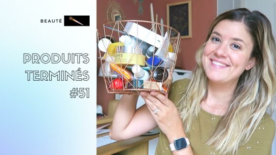 Produits terminés : je rachète ou pas ? #51