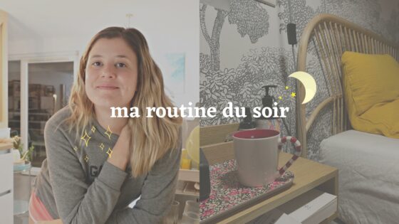 GRWM | Ma routine du soir