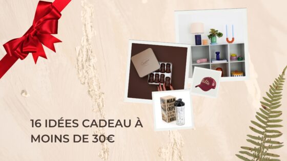 16 idées cadeaux à moins de 30€