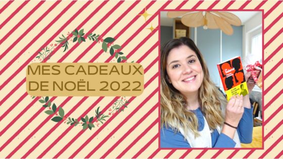 Mes cadeaux de Noël 2022