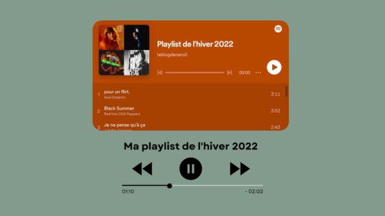 Ma playlist de l’hiver 2022