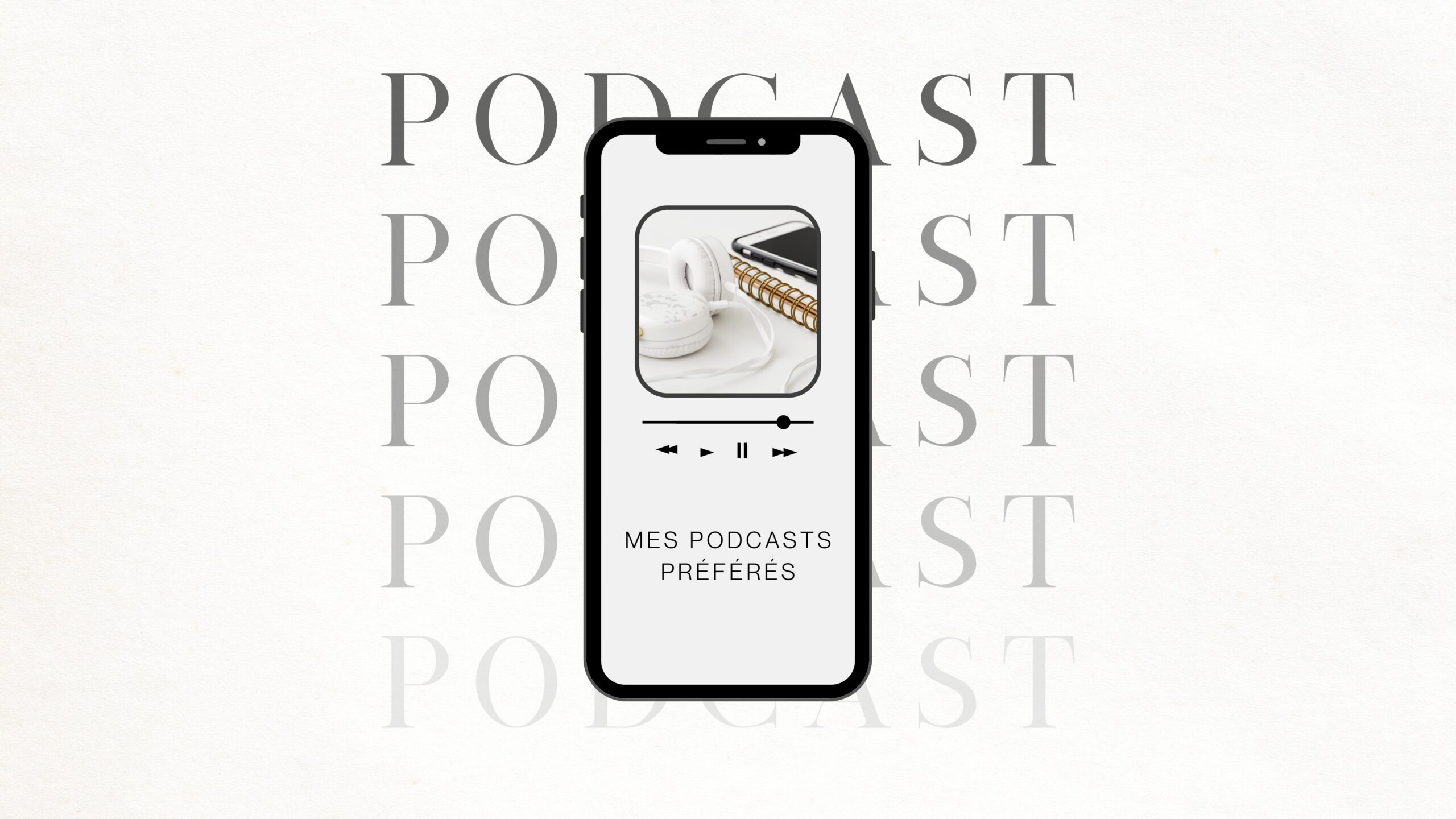 podcasts-preferes