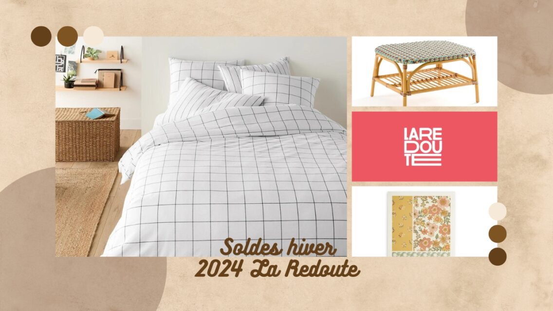 Soldes hiver 2024 : ma sélection La Redoute