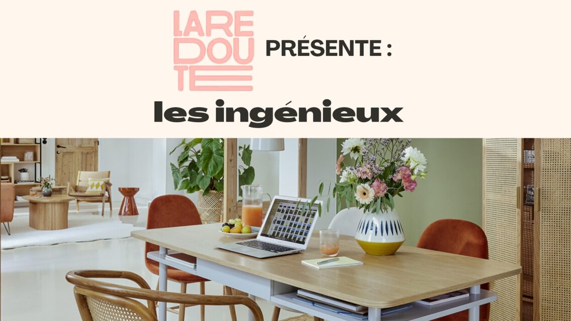 La Redoute présente Les Ingénieux, sa ligne de mobilier intelligent et élégant