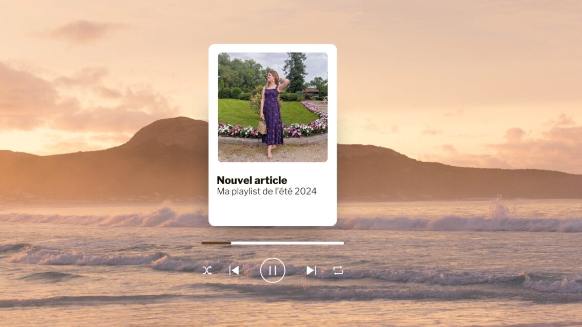 Ma playlist de l’été 2024