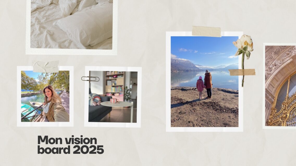 Mon vision board 2025
