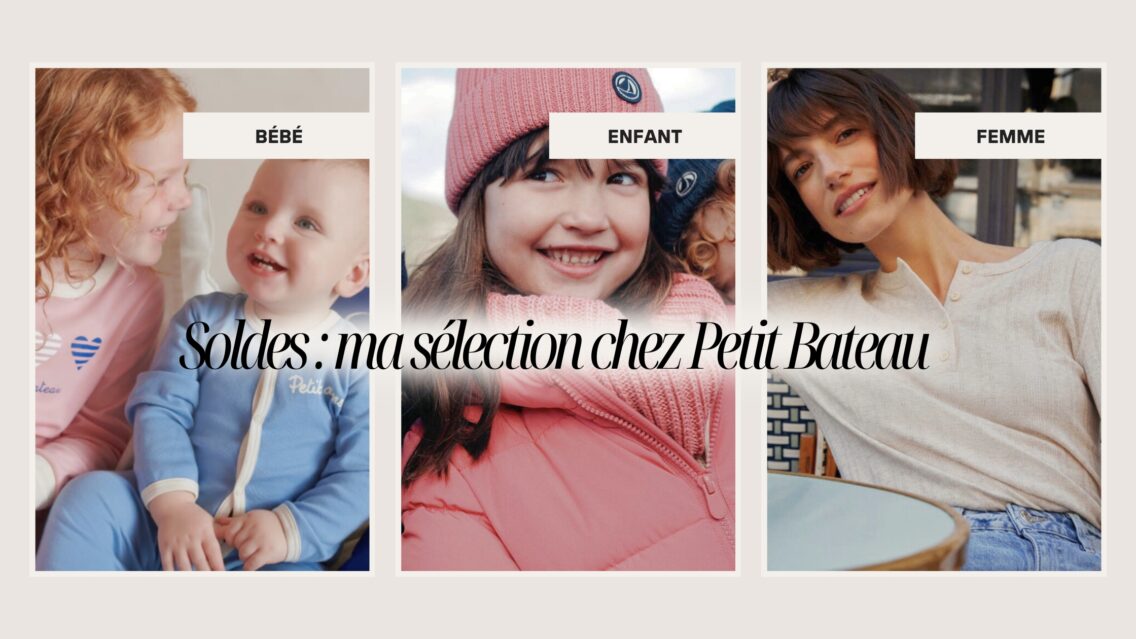 Ma sélection soldée chez Petit Bateau