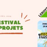 festival projets avec Leroy Merlin