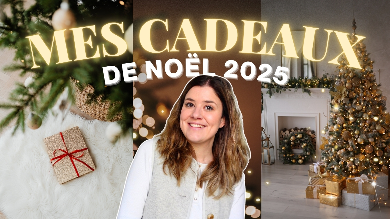 MES CADEAUX DE NOËL 2025