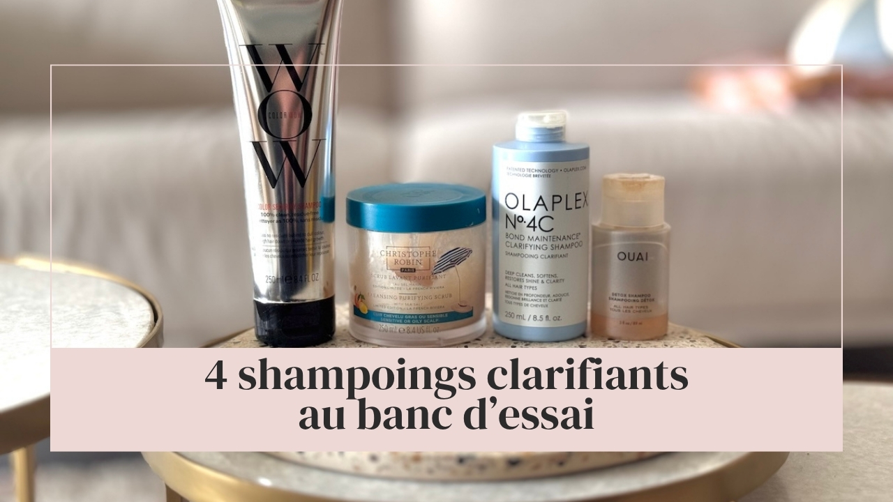 4 shampoings clarifiants au banc d&rsquo;essai
