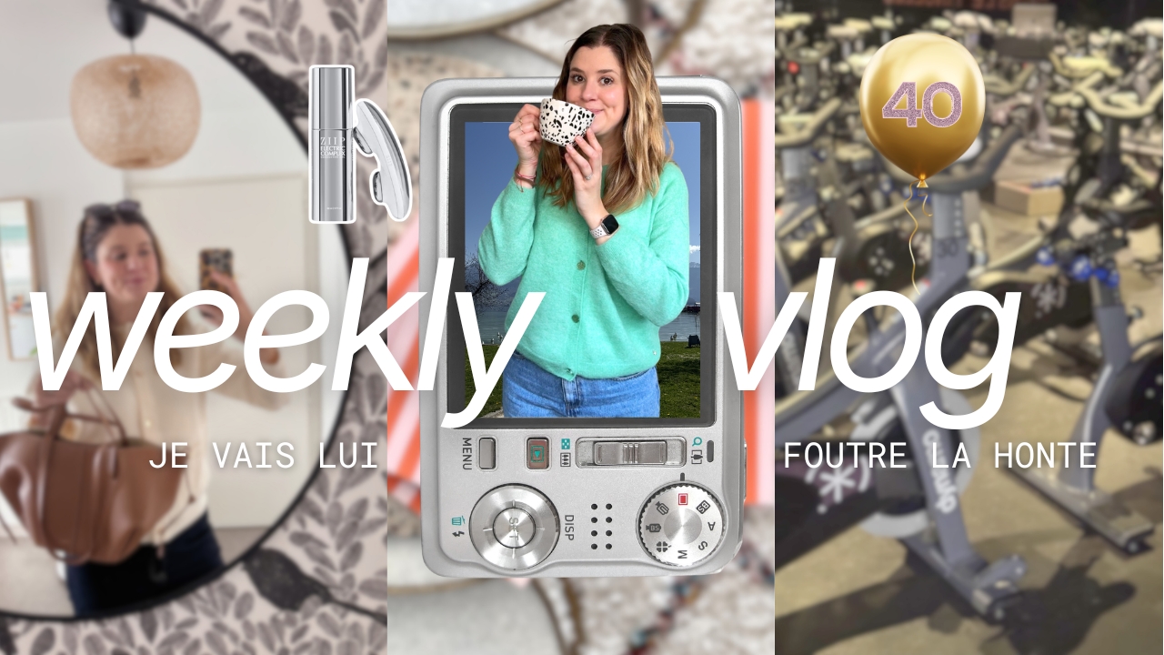 WEEKLY VLOG | Elle va avoir tellement honte