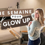 Une semaine pour glow up