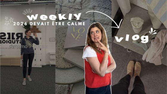 WEEKLY VLOG | 2026 devait être calme…