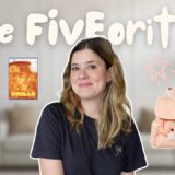 The FIVEorites #49